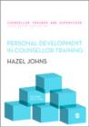 Personal Development in Counsellor Training - Book