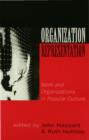 Organization-Representation : Work and Organizations in Popular Culture - eBook
