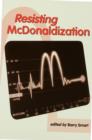 Resisting McDonaldization - eBook