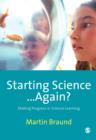 Starting Science...Again? : Making Progress in Science Learning - eBook
