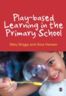 Play-based Learning in the Primary School - Book