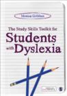 The Study Skills Toolkit for Students with Dyslexia - Book
