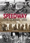 Speedway : The Classic Era - Book