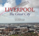 Liverpool the Great City - Book