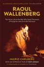 Raoul Wallenberg : The Man Who Saved Thousands of Hungarian Jews from the Holocaust - Book