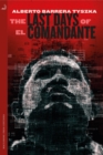 The Last Days of El Comandante - eBook