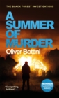 A Summer of Murder : A Black Forest Investigation II - Book