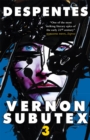 Vernon Subutex Three : The final book in the rock and roll cult trilogy - Book