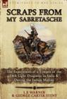 Scraps from My Sabretasche : The Experiences of a Trooper of the 14th Light Dragoons in India & During the Indian Mutiny - Book