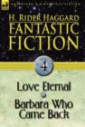 Fantastic Fiction : 4-Love Eternal & Barbara Who Came Back - Book