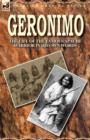 Geronimo : the Life of the Famous Apache Warrior in His Own Words - Book