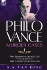 The Philo Vance Murder Cases : 1-The Benson Murder Case & the 'Canary' Murder Case - Book