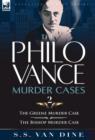 The Philo Vance Murder Cases : 2-The Greene Murder Case & the Bishop Murder Case - Book