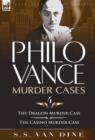 The Philo Vance Murder Cases : 4-The Dragon Murder Case & the Casino Murder Case - Book