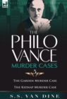 The Philo Vance Murder Cases : 5-The Garden Murder Case & the Kidnap Murder Case - Book