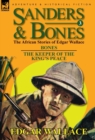 Sanders & Bones-The African Adventures : 3-Bones & the Keepers of the King's Peace - Book