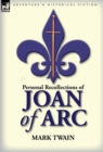 Personal Recollections of Joan of Arc - Book