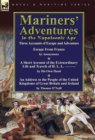 Mariners' Adventures in the Napoleonic Age : Three Accounts of Escape and Adventure - Book