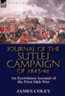 Journal of the Sutlej Campaign of 1845-6 : An Eyewitness Account of the First Sikh War - Book