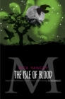 The Monstrumologist: The Isle of Blood - eBook