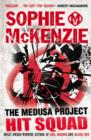 The Medusa Project: Hit Squad - Book