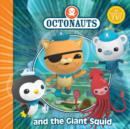 The Octonauts and the Giant Squid - eBook