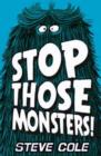 Stop Those Monsters! - Book