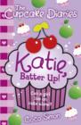 The Cupcake Diaries: Katie, Batter Up! - Book