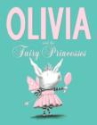 Olivia and the Fairy Princesses - Book