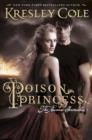 Poison Princess : The Arcana Chronicles - Book