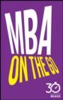 MBA On The Go: 30 Minute Reads - eBook