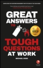 Great Answers to Tough Questions at Work - Book
