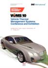 Vehicle thermal Management Systems Conference and Exhibition (VTMS10) - Book
