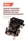 Internal Combustion Engines : Improving Performance, Fuel Economy and Emissions - Book