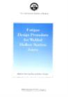 Fatigue Design Procedure for Welded Hollow Section Joints : Recommendations of IIW Subcommission XV-E - eBook