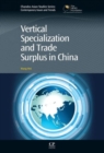 Vertical Specialization and Trade Surplus in China - Book