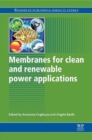 Membranes for Clean and Renewable Power Applications - Book
