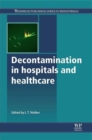 Decontamination in Hospitals and Healthcare - Book