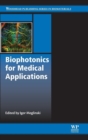 Biophotonics for Medical Applications - Book