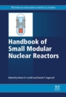 Handbook of Small Modular Nuclear Reactors - Book