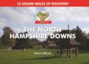 A Boot Up the North Hampshire Downs : 10 Leisure Walks of Discovery - Book