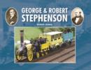 George & Robert Stephenson - Book