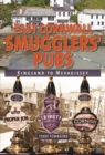 East Cornwall Smugglers' Pubs : Kingsand to Mevagissey - Book