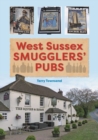 West Sussex Smugglers' Pubs - Book