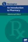 Remington: An Introduction to Pharmacy - Book