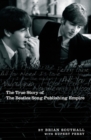 Northern Songs: The True Story of the Beatles Song Publishing Empire - eBook