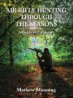 Air Rifle Hunting Through the Seasons - eBook