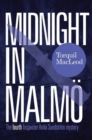 Midnight in Malmo : The Fourth Inspector Anita Sundstrom Mystery - Book