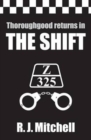 Shift (Z325 Thoroughgood Thrillers) - Book