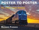 Railway Journeys in Art Volume 9: Rails Across America : 9 - Book